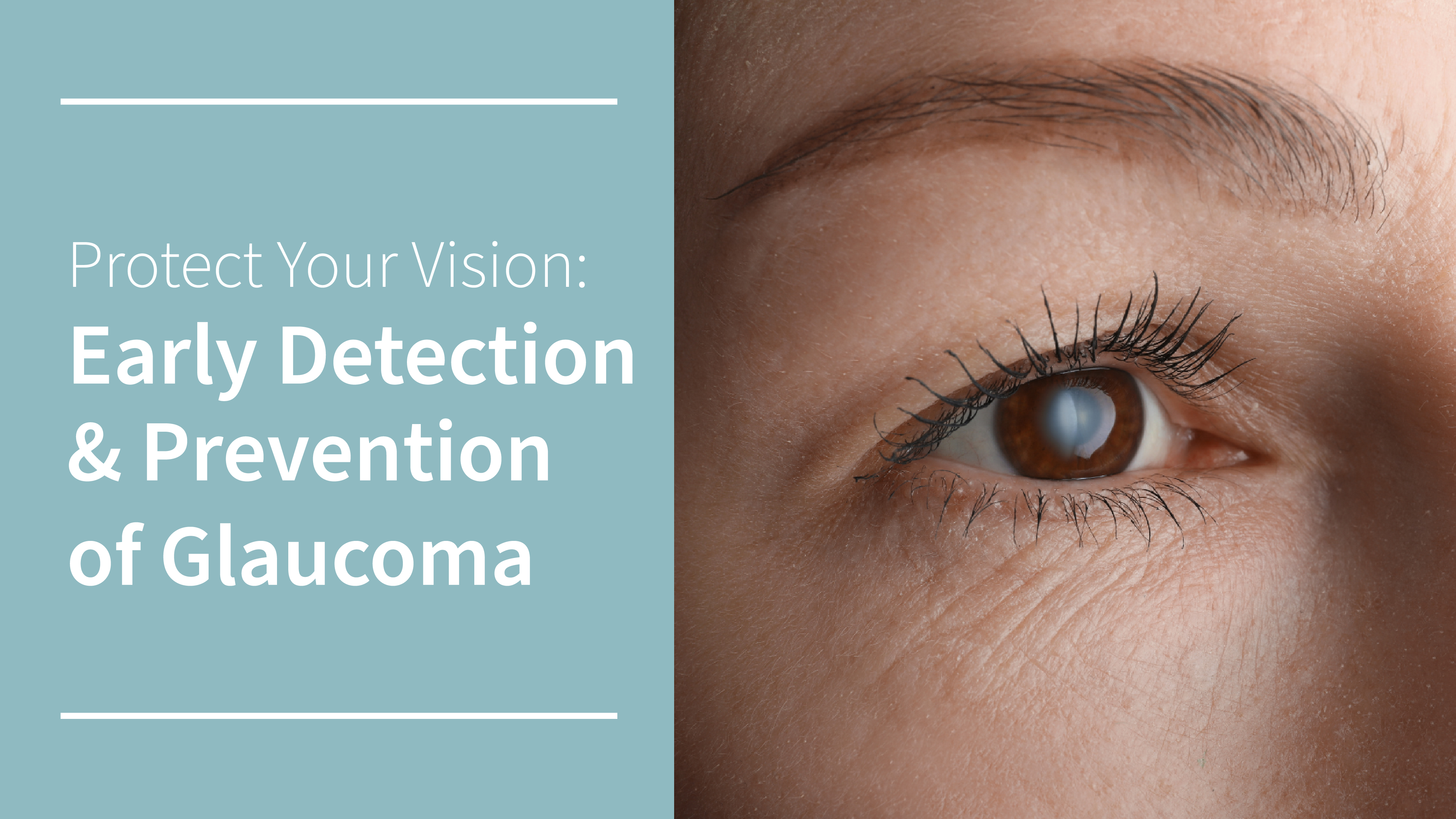 Protect Your Vision: Early Detection and Prevention of Glaucoma 